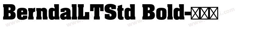 BerndalLTStd Bold字体转换